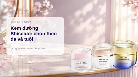 Kem dưỡng Shiseido: 3 hũ Essential Energy, Benefiance, Vital Perfection trên bàn trang điểm
