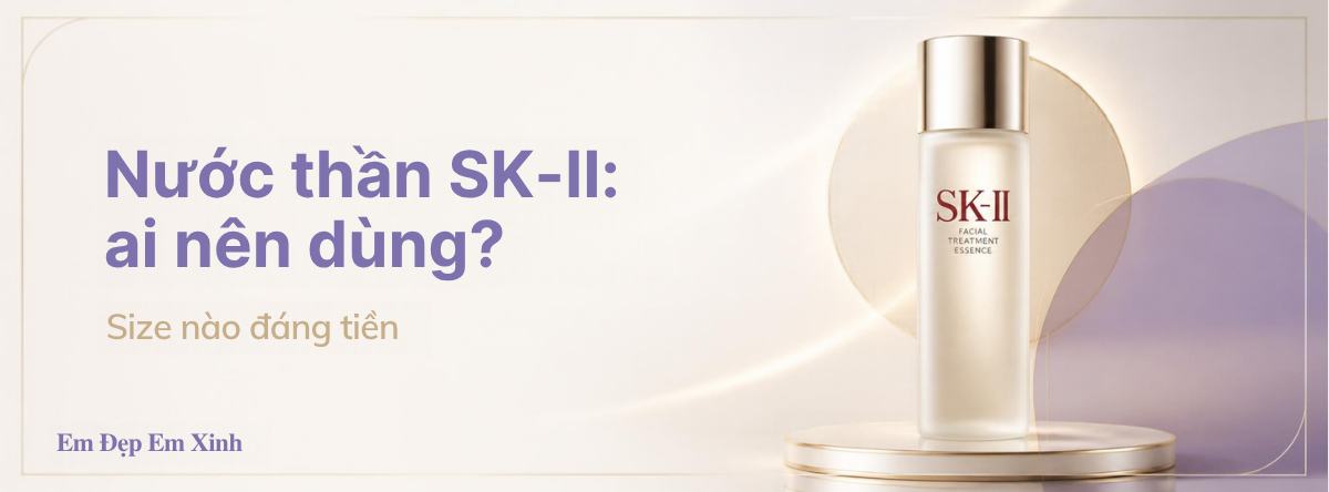 Bìa blog: Nước thần SK-II