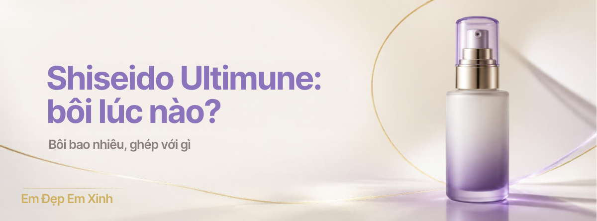 Bìa blog: Shiseido Ultimune