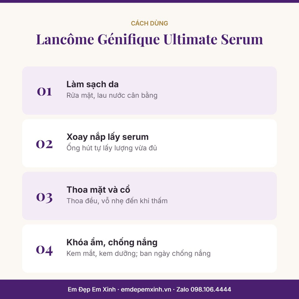 Tinh chất Lancôme Génifique Ultimate Serum – cách dùng