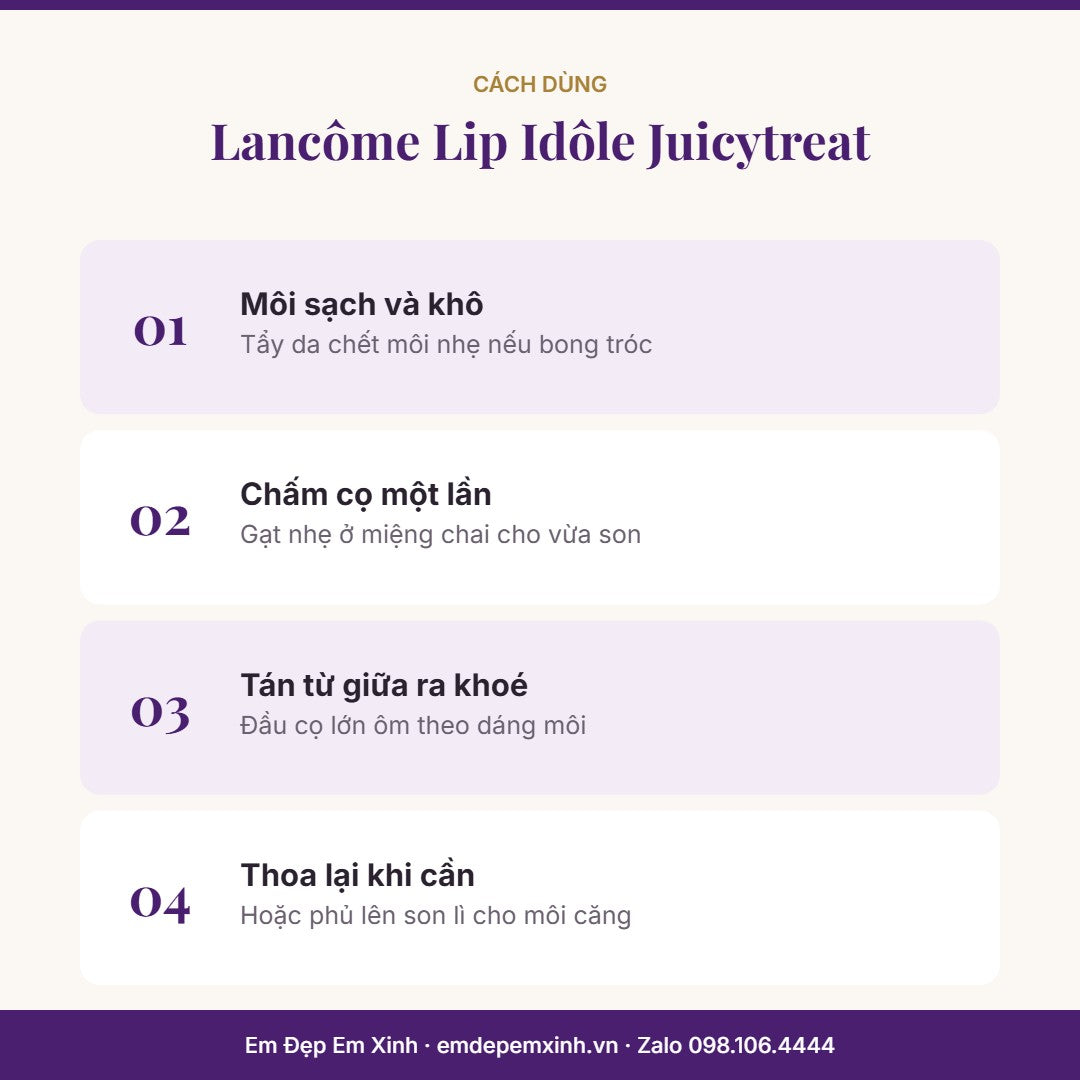 Son dưỡng Lancôme Lip Idôle Juicytreat – cách dùng