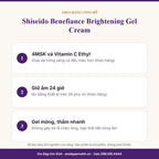 Gel dưỡng Shiseido Benefiance Brightening Gel Cream – 3 điểm chính theo hãng