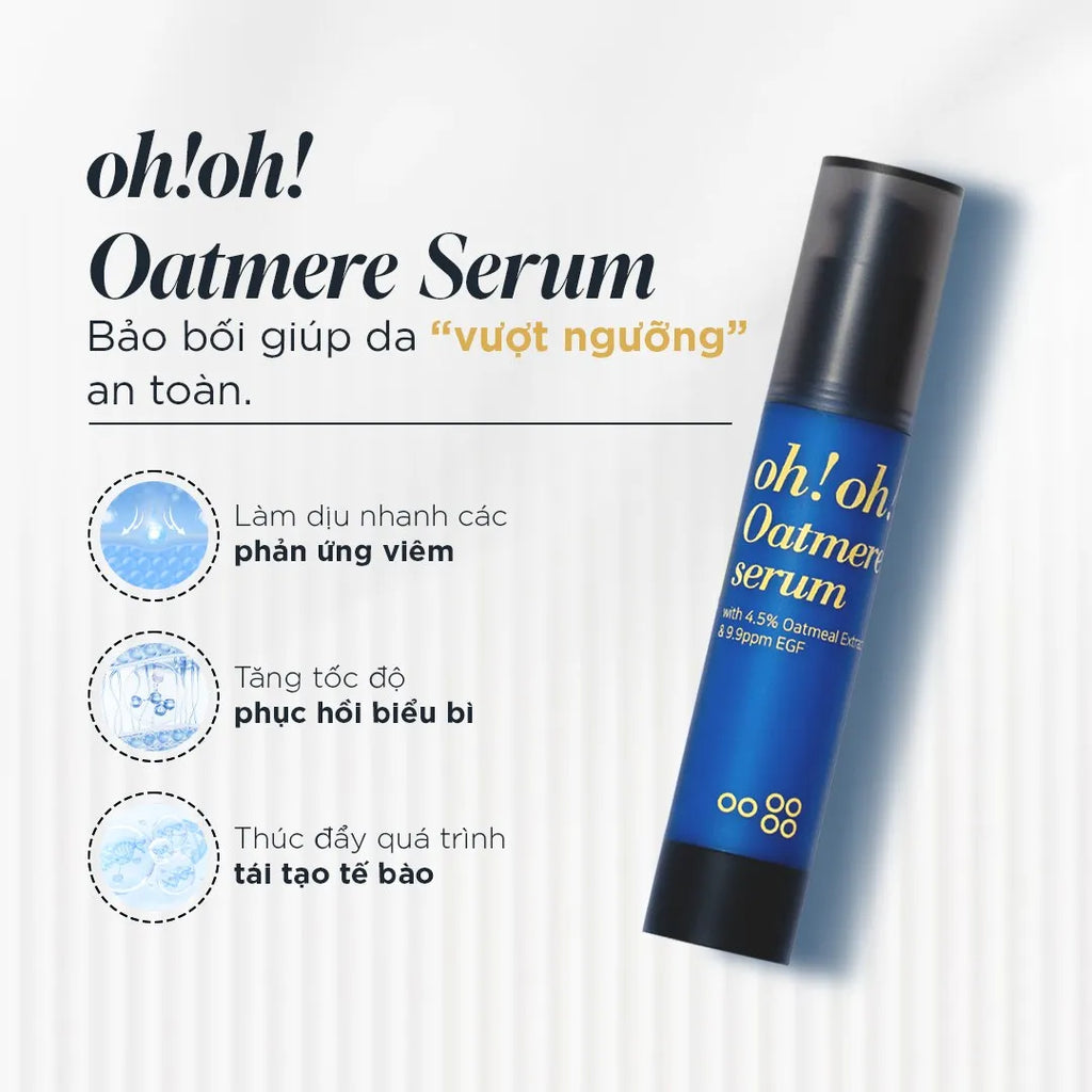 Tinh Chất Phục Hồi, Tái Tạo & Làm Dịu Da Chuyên Sâu oh!oh! Oatmere Serum (25ml)