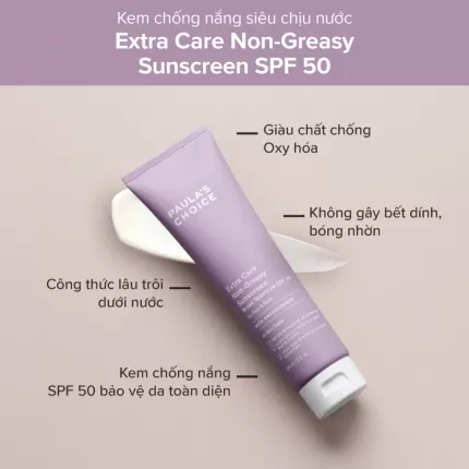 Kem Chống Nắng Siêu Chịu Nước Paula’s Choice Extra Care Non-Greasy Sunscreen SPF 50