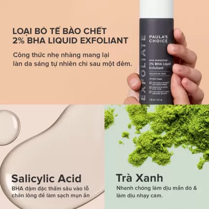 Dung Dịch Tẩy Tế Bào Chết Paula’s Choice Skin Perfecting 2% BHA Liquid Exfoliant