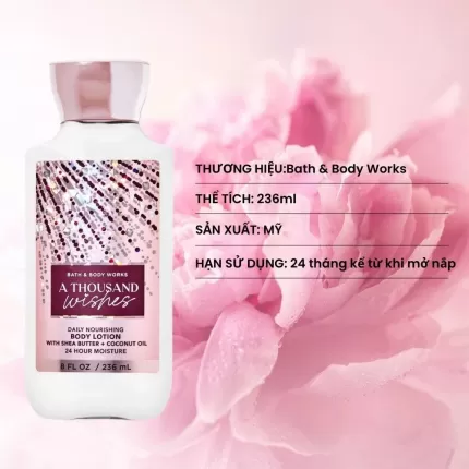 Sữa Dưỡng thể Bath & Body Works A Thousand Wishes Body Lotion 236ml